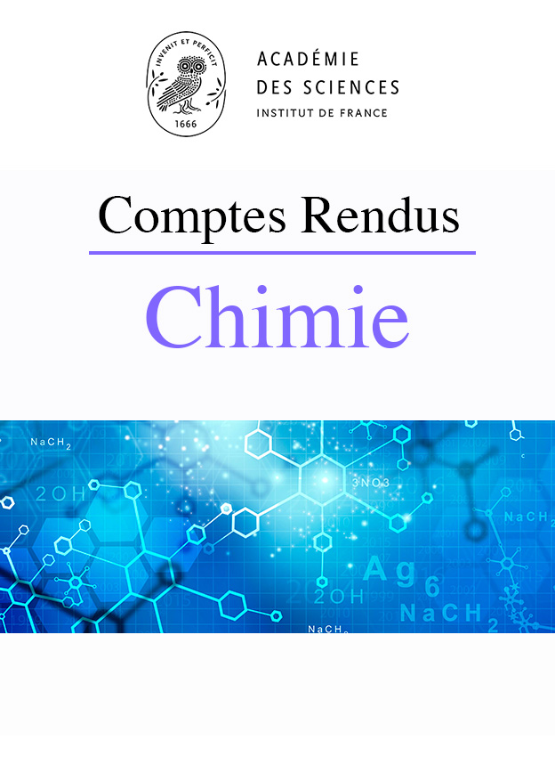 Couverture de la revue Comptes rendus Chimie